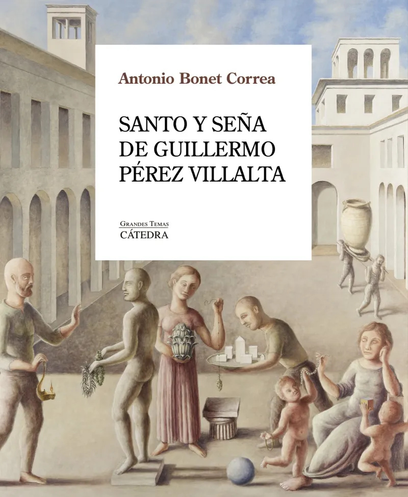 SANTO Y SEÑA DE GUILLERMO PÉREZ VILLALTA