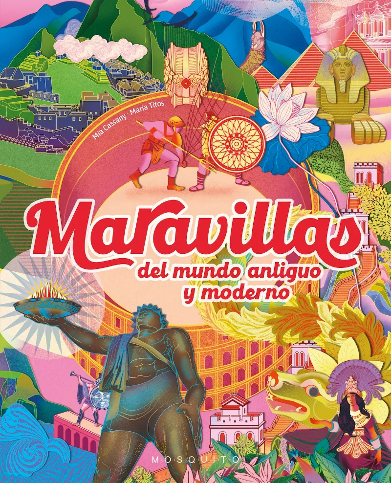 MARAVILLAS DEL MUNDO ANTIGUO Y MODERNO