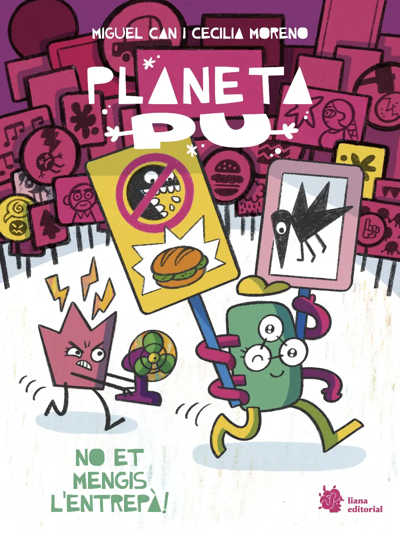PLANETA PU 2. NO ET MENGIS L'ENTREPÀ!