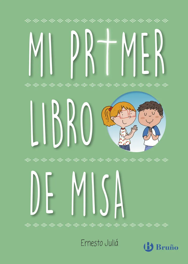 MI PRIMER LIBRO DE MISA