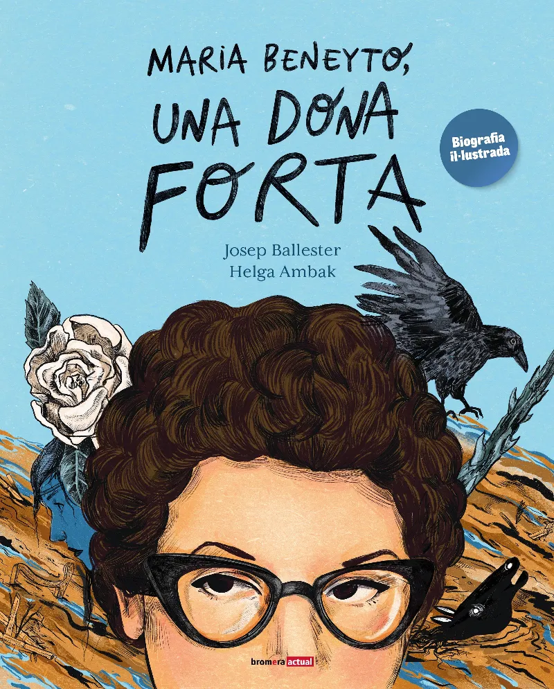 MARIA BENEYTO, UNA DONA FORTA