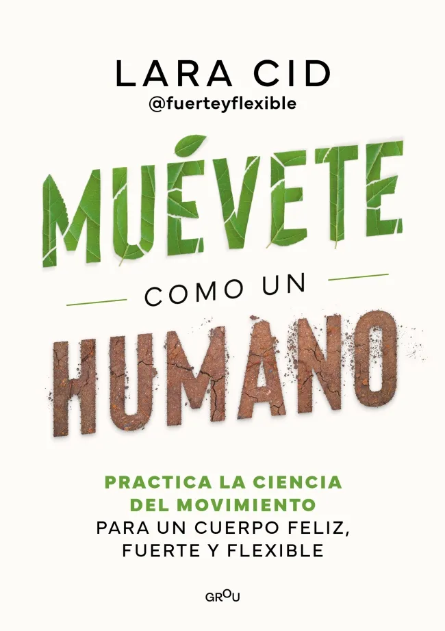 MUÉVETE COMO UN HUMANO