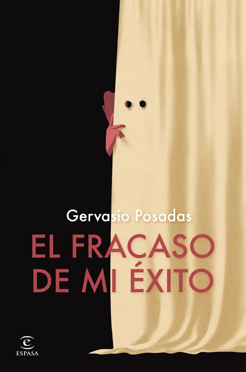 EL FRACASO DE MI ÉXITO