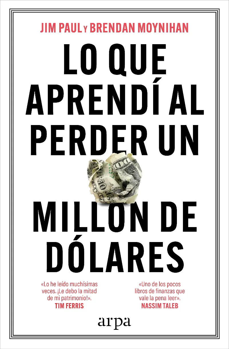 LO QUE APRENDÍ AL PERDER UN MILLÓN DE DÓLARES