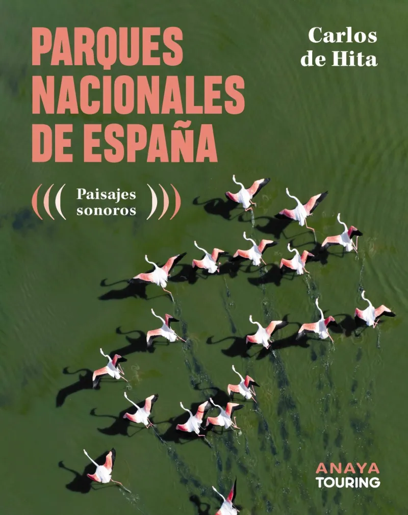 PARQUES NACIONALES DE ESPAÑA -ED.2025-