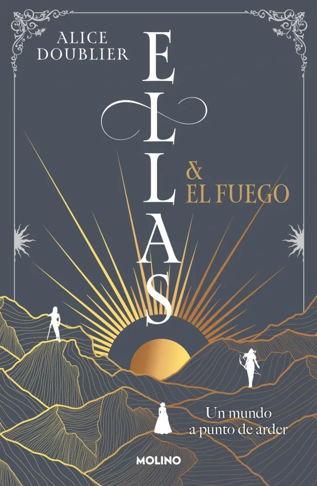 ELLAS Y EL FUEGO