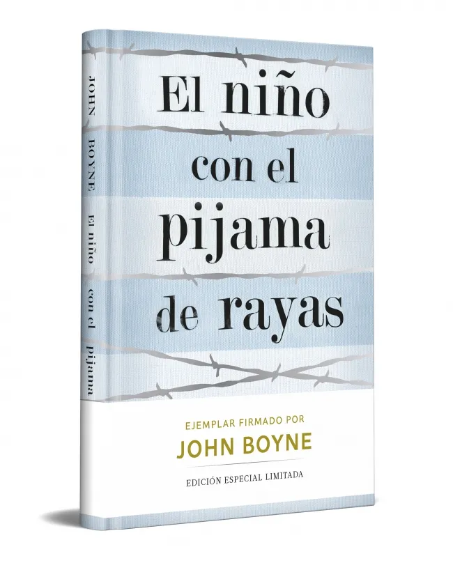 EL NIÑO CON EL PIJAMA DE RAYAS -EDICION LIMITADA FIRMADA POR EL AUTOR-