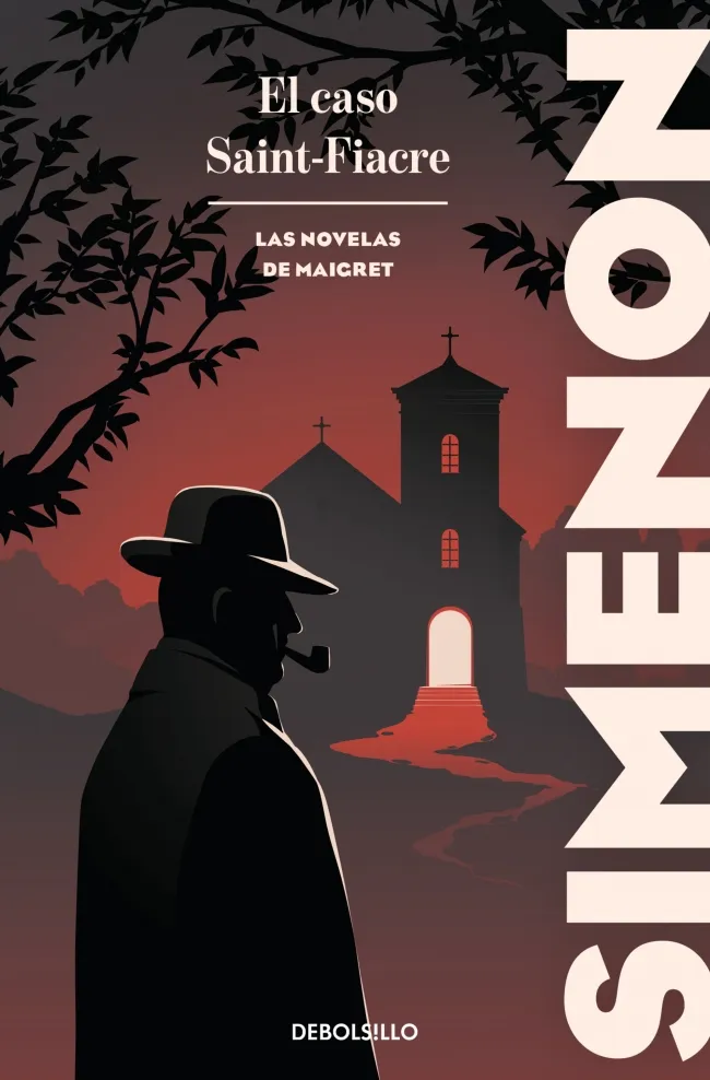 EL CASO SAINT-FIACRE (LAS NOVELAS DE MAIGRET) -BOLSILLO-