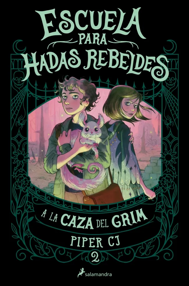 A LA CAZA DEL GRIM (ESCUELA PARA HADAS REBELDES 2)