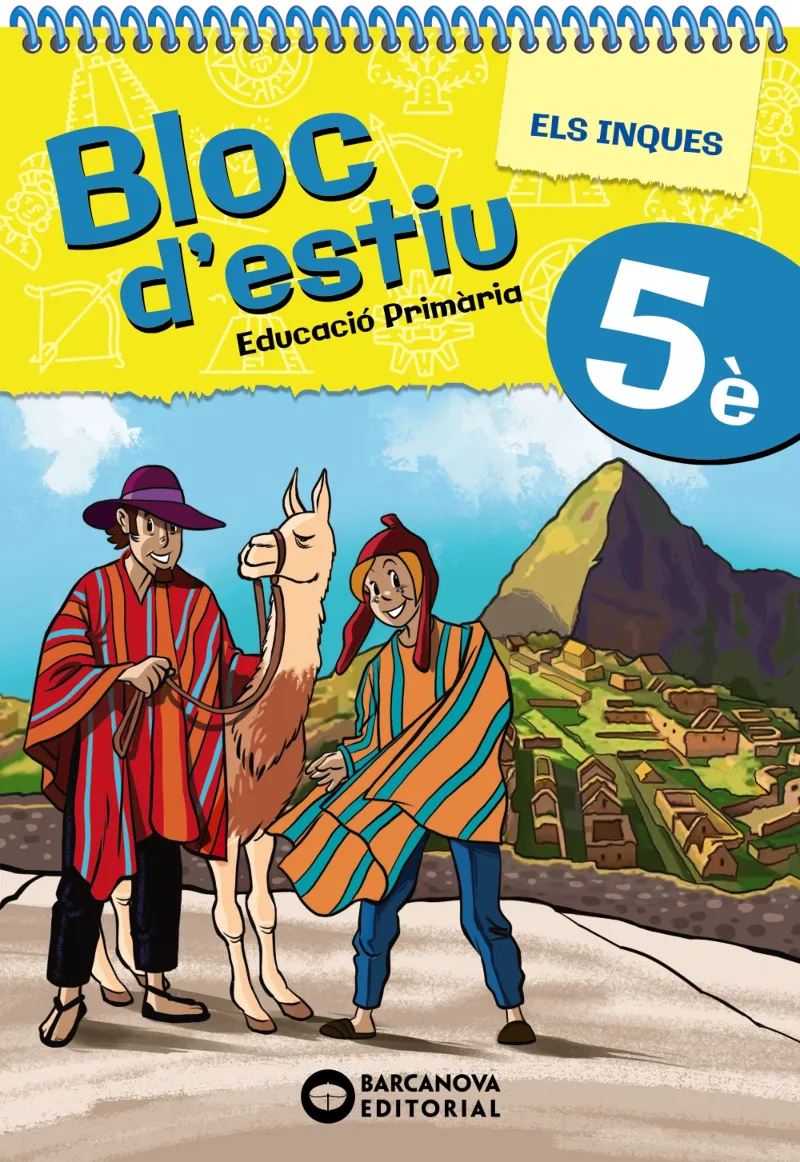 BLOC D'ESTIU 5È PRIMARIA -ELS INQUES-