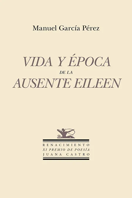VIDA Y ÉPOCA DE LA AUSENTE EILEEN