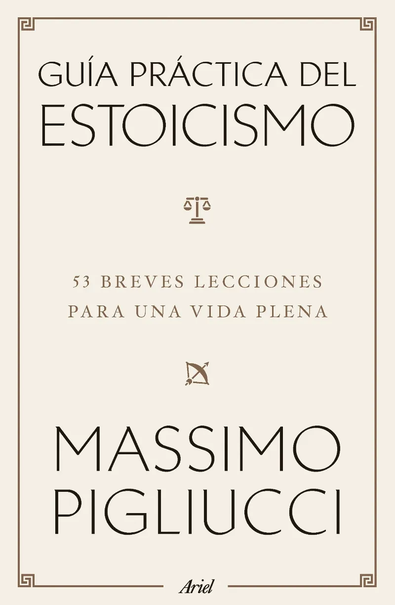 GUÍA PRÁCTICA DEL ESTOICISMO