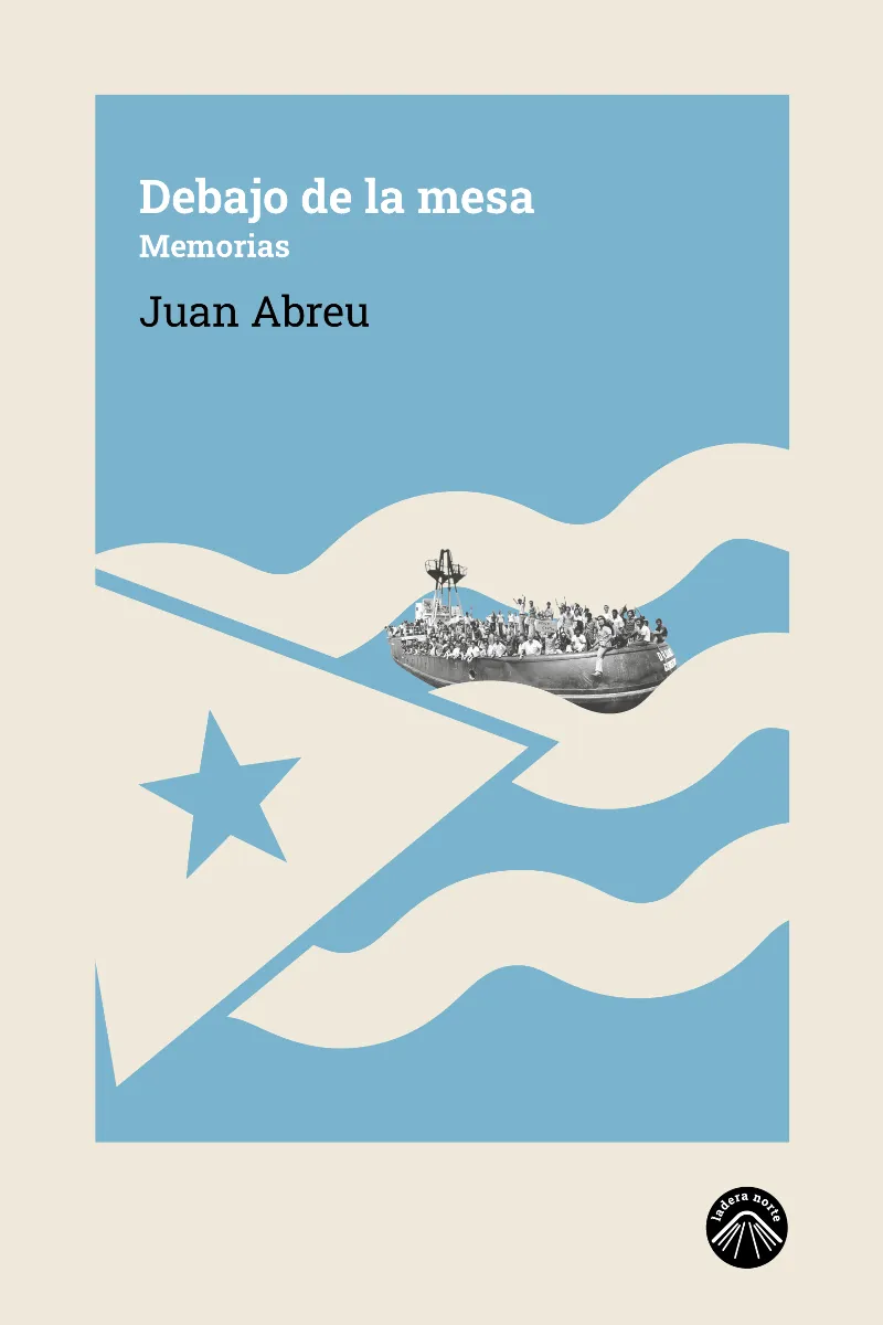 DEBAJO DE LA MESA (MEMORIAS)