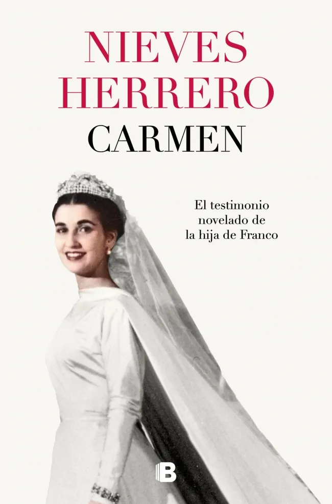 CARMEN.EL TESTIMONIO NOVELADO DE LA HIJA DE FRANCO