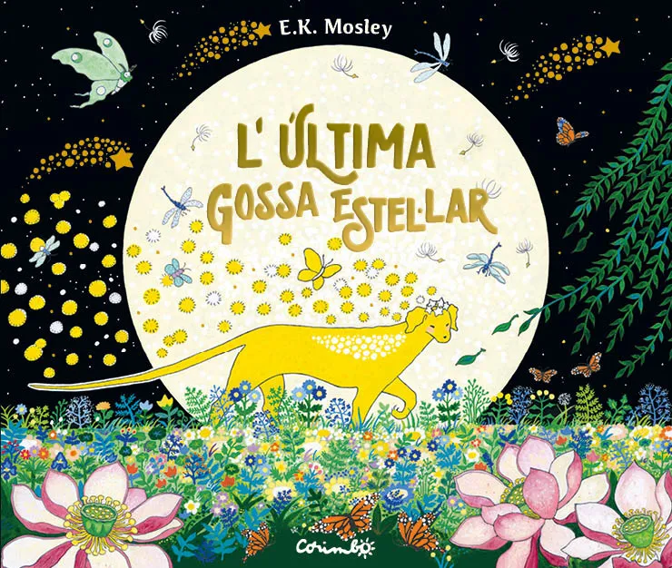 L'ÚLTIMA GOSSA ESTEL·LAR