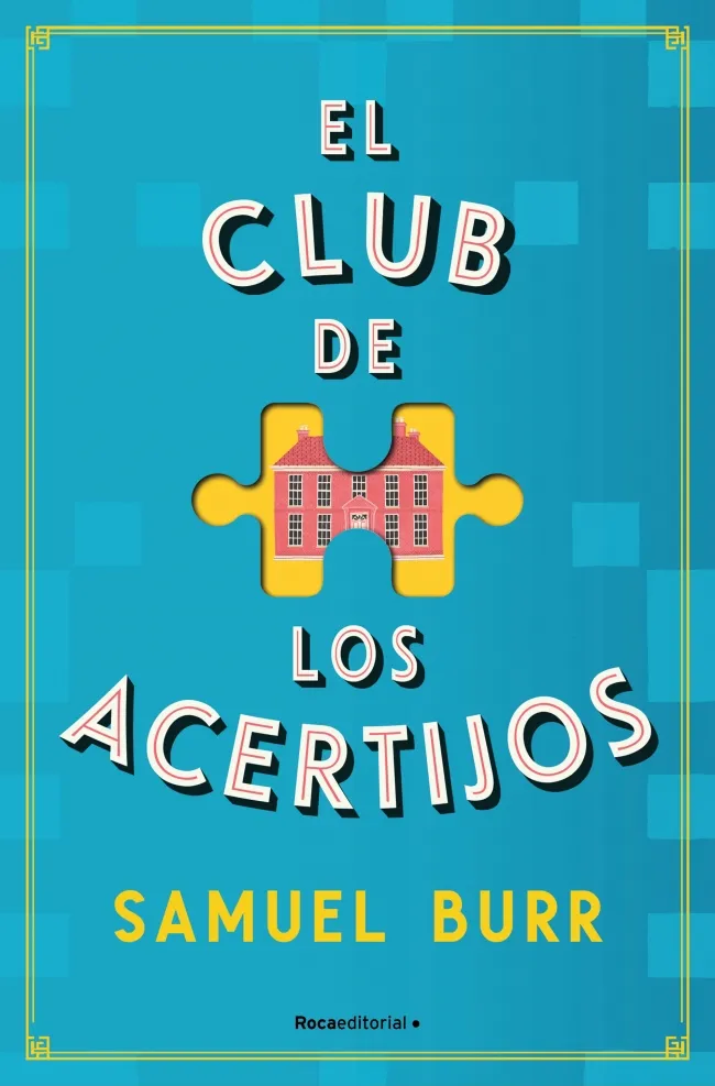EL CLUB DE LOS ACERTIJOS