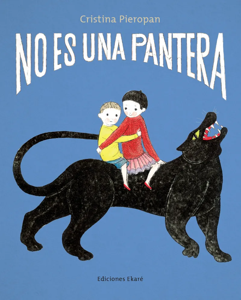 NO ES UNA PANTERA (EDICIÓN EN CASTELLANO)