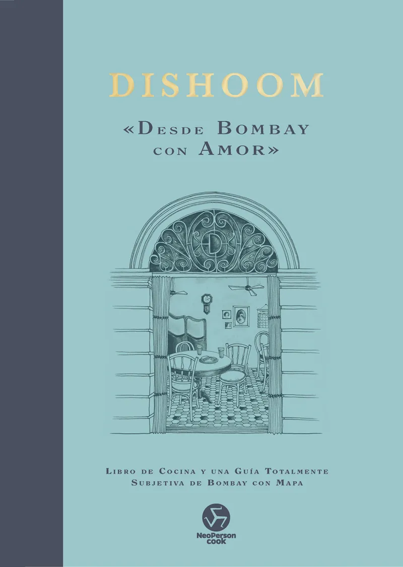 DISHOOM «DESDE BOMBAY CON AMOR»