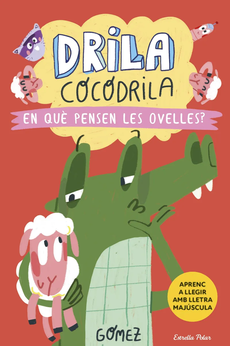 Drila cocodrila 7. En què pensen les ovelles?