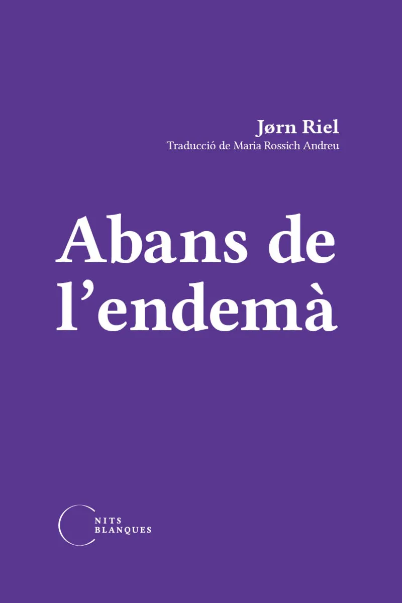 ABANS DE L'ENDEMÀ