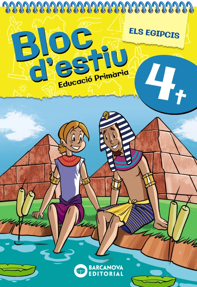 BLOC D'ESTIU 4T PRIMARIA -ELS EGIPCIS-