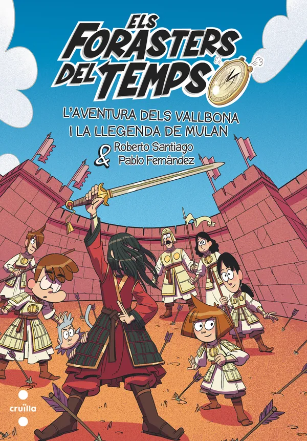 ELS FORASTERS DEL TEMPS 19. L'AVENTURA DELS VALLBONA I LA LLEGENDA DE MULAN