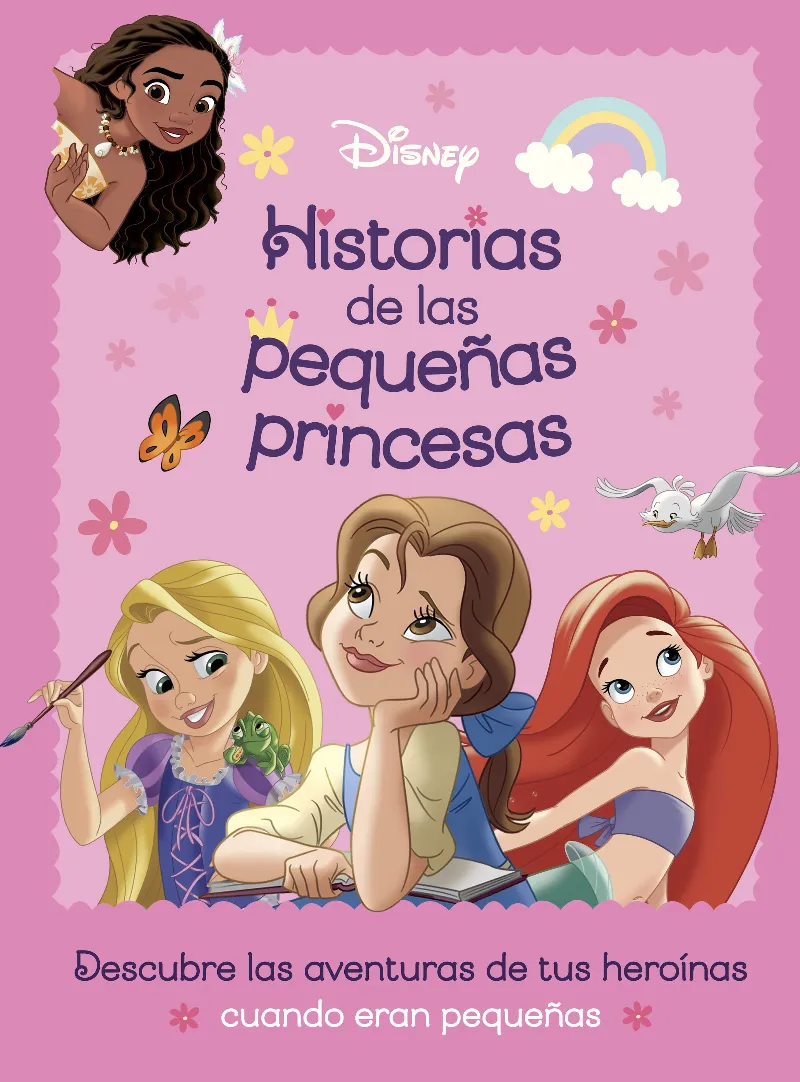 PRINCESAS. HISTORIAS DE LAS PEQUEÑAS PRINCESAS