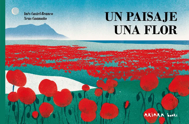 UN PAISAJE, UNA FLOR