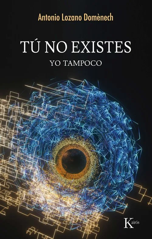TÚ NO EXISTES, YO TAMPOCO