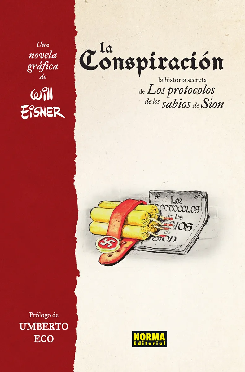 LA CONSPIRACION: LA HISTORIA SECRETA DE LOS PROTOCOLOS DE LOS SABIOS DE SION