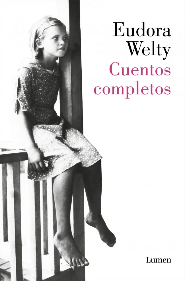 CUENTOS COMPLETOS -WELTY, EUDORA-