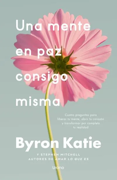 UNA MENTE EN PAZ CONSIGO MISMA