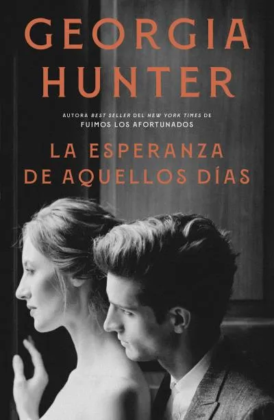 LA ESPERANZA DE AQUELLOS DÍAS