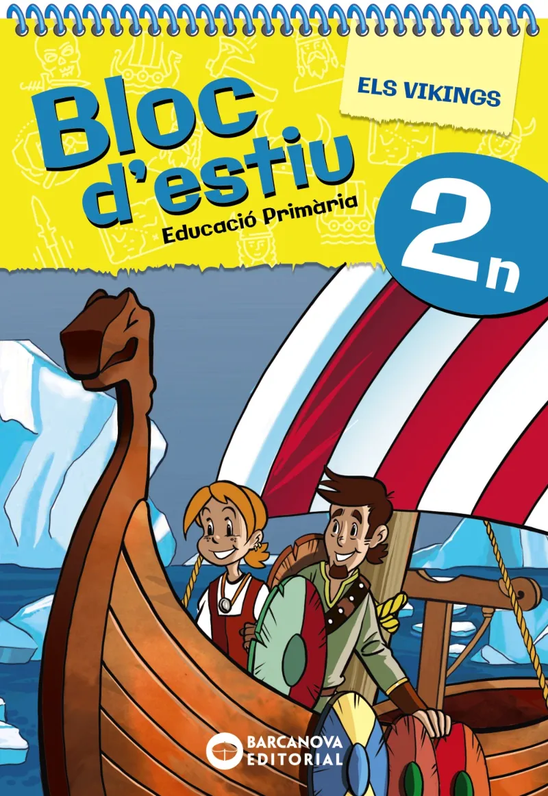 BLOC D'ESTIU 2N PRIMARIA -ELS VIKINGS-