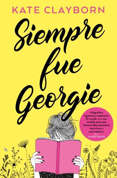 SIEMPRE FUE GEORGIE -BOLSILLO-