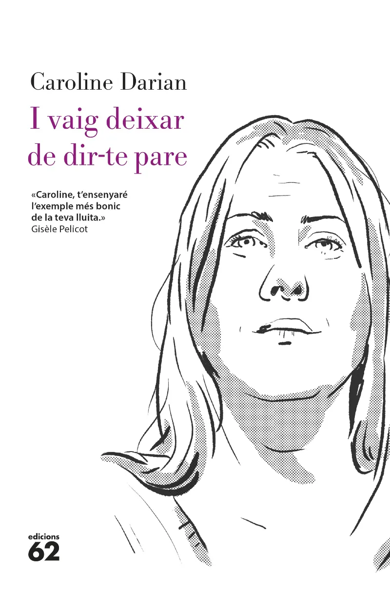 I vaig deixar de dir-te pare