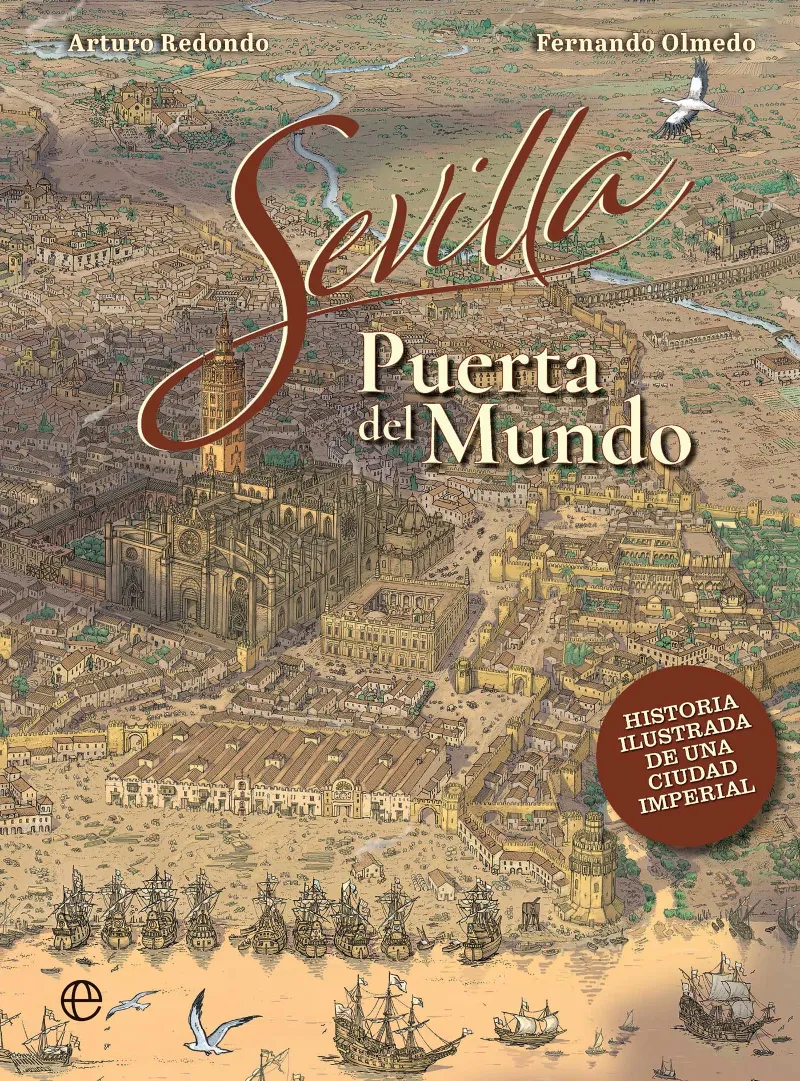 SEVILLA, PUERTA DEL MUNDO