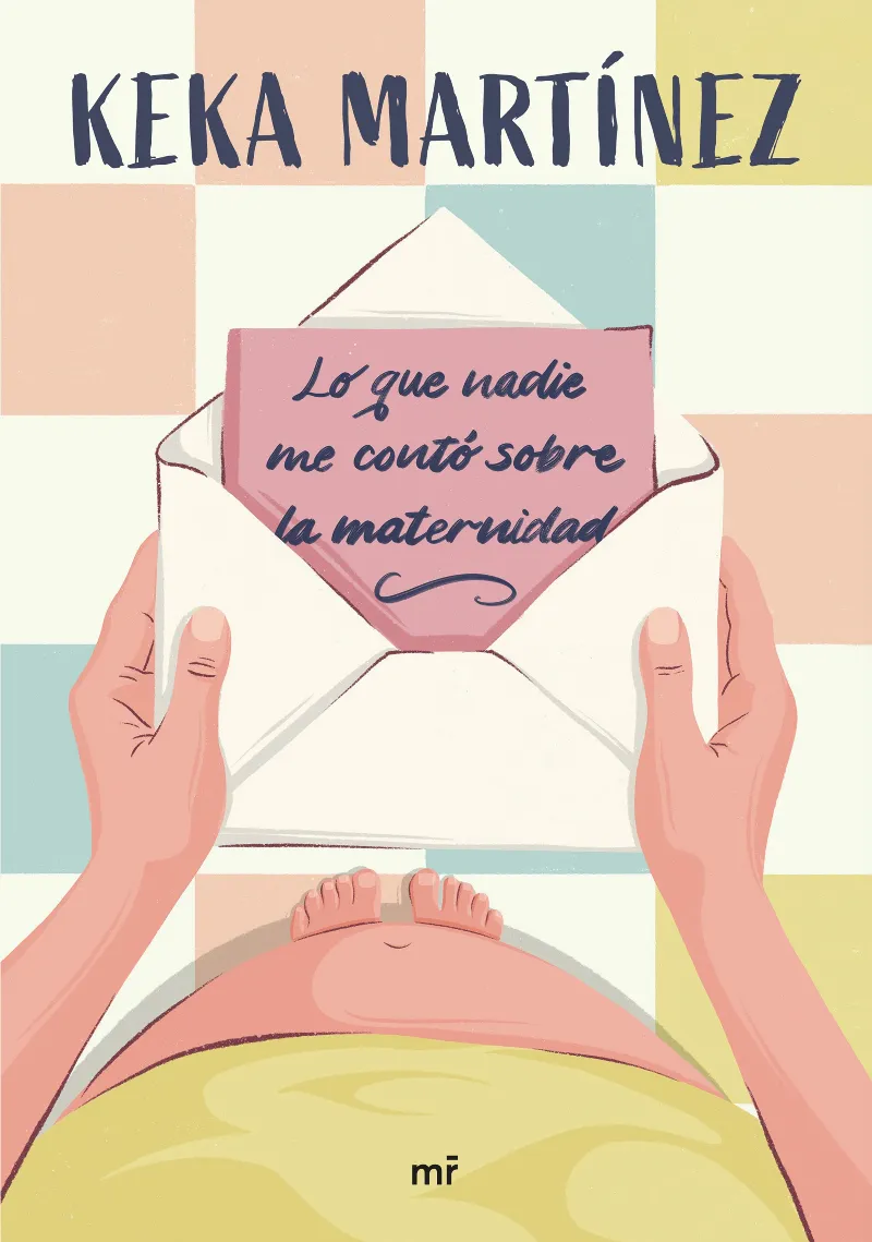 LO QUE NADIE ME CONTÓ SOBRE LA MATERNIDAD
