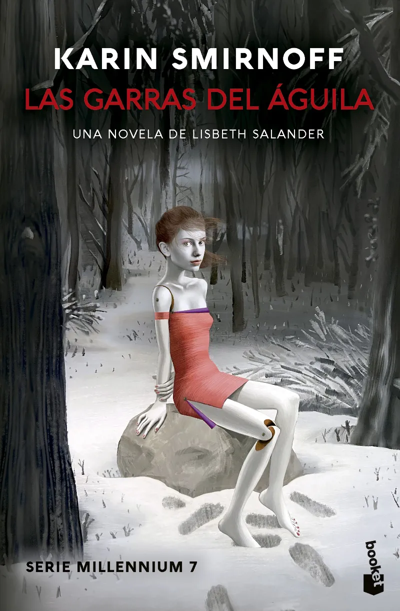 LAS GARRAS DEL ÁGUILA: UNA NOVELA DE LISBETH SALANDER (SERIE MILLENNIUM, 7) -BUTXACA-