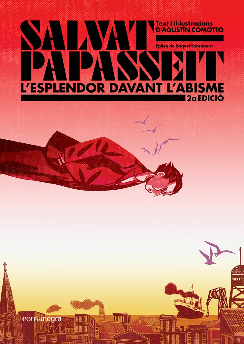 SALVAT-PAPASSEIT. L'ESPLENDOR DAVANT L'ABISME (2A EDICIÓ)