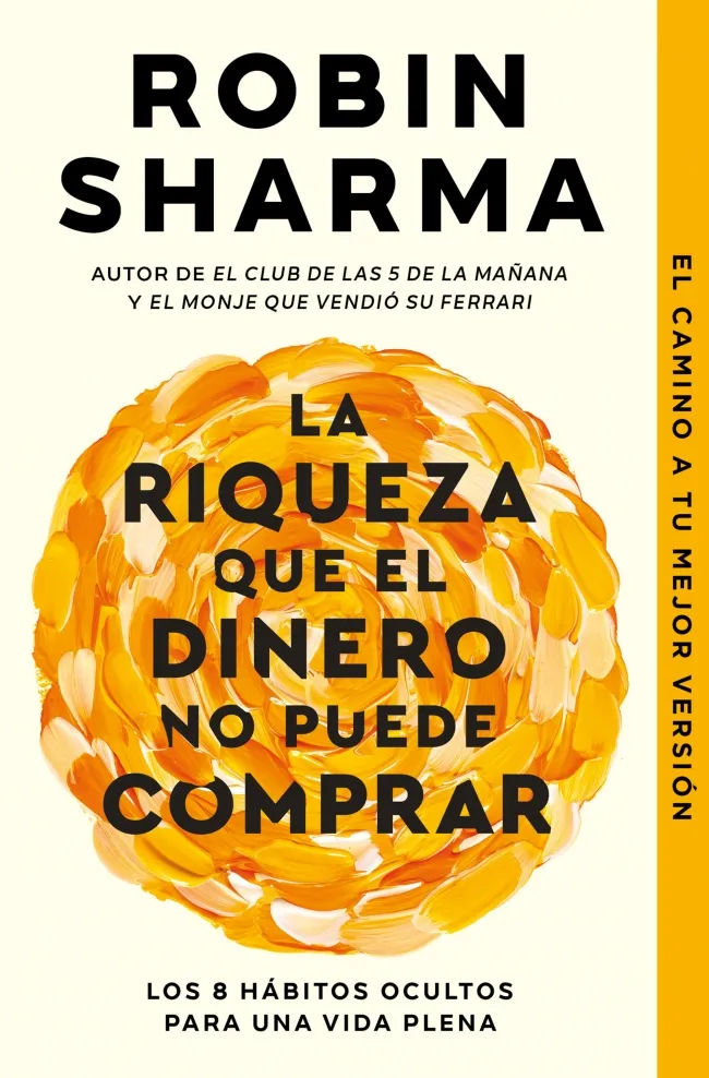 LA RIQUEZA QUE EL DINERO NO PUEDE COMPRAR -BOLSILLO-