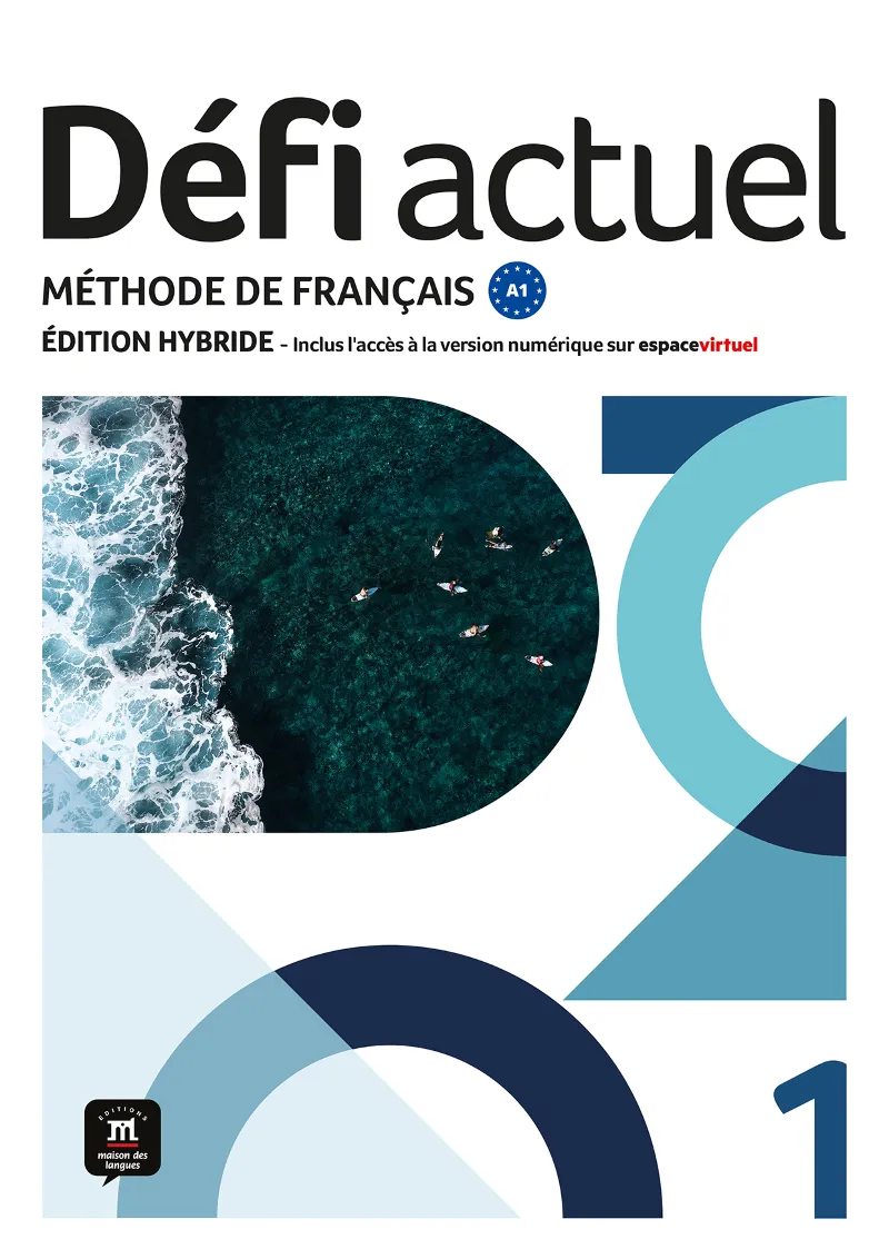 DEFI ACTUEL 1 ED HYBRIDE LIVRE DE L'ELEVE