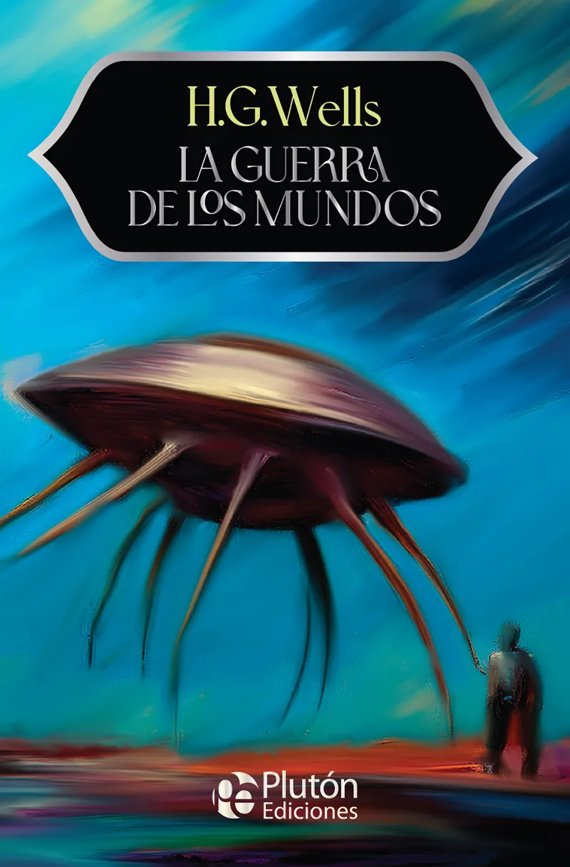 LA GUERRA DE LOS MUNDOS
