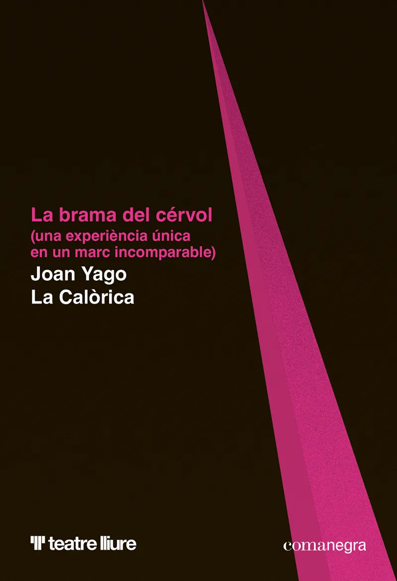 LA BRAMA DEL CÉRVOL