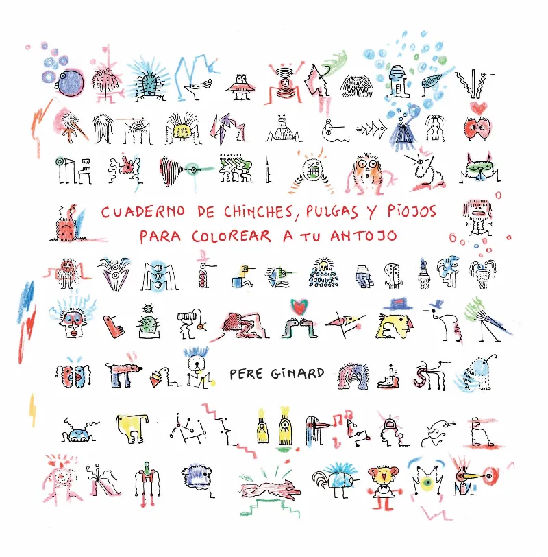 CUADERNO DE CHINCHES, PULGAS Y PIOJOS PARA COLOREAR A TU ANTOJO