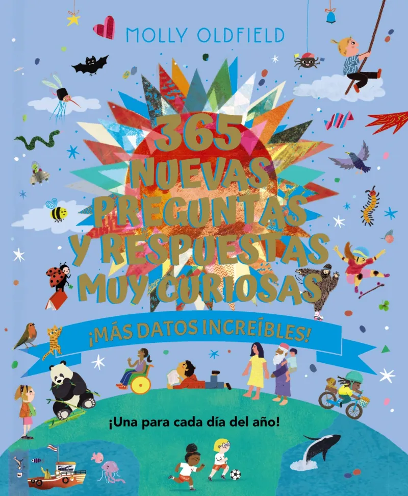365 NUEVAS PREGUNTAS Y RESPUESTAS MUY CURIOSAS. ¡MÁS DATOS INCREÍBLES!
