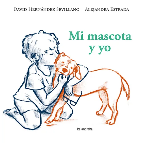 MI MASCOTA Y YO