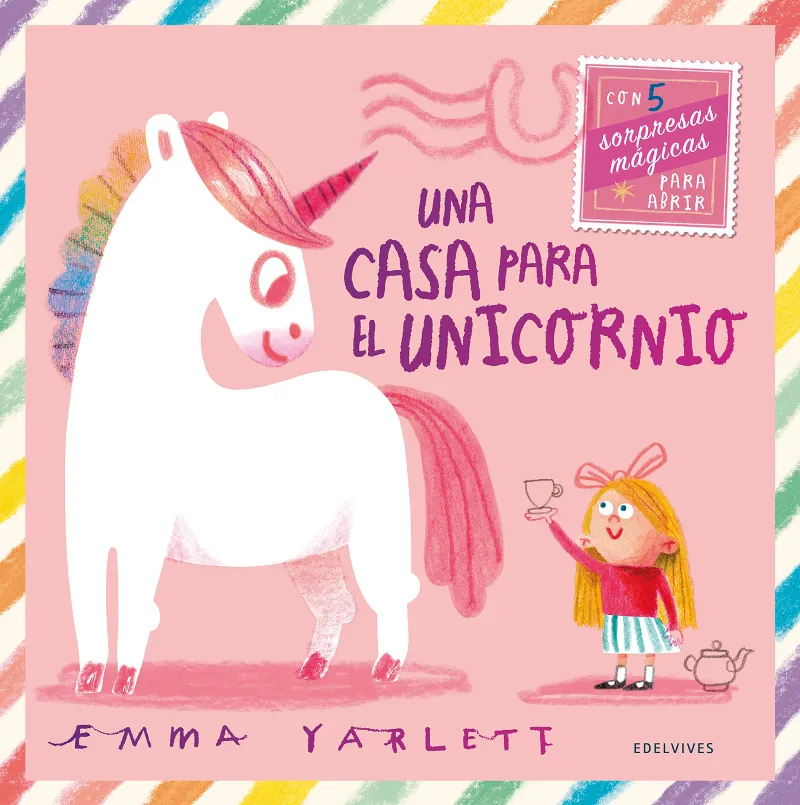 UNA CASA PARA EL UNICORNIO - 3 AÑOS