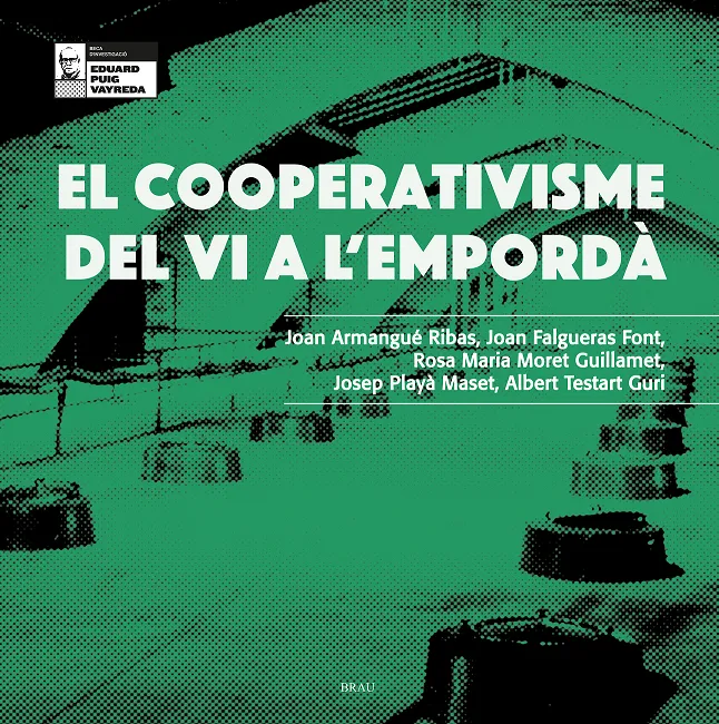 EL COOPERATIVISME DEL VI A L'EMPORDÀ