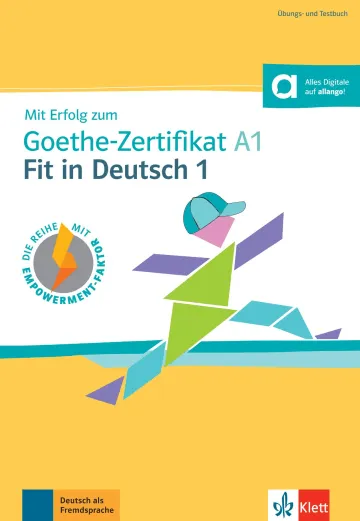 MIT ERFOLG ZUM GOETHE-ZERTIFIKAT A1 FIT IN DEUTSCH 1 LIBRO DE TESTS Y DE EJERCICIOS (NUEVA EDICIÓN)
